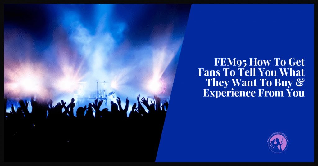 get fans to tell you what they want